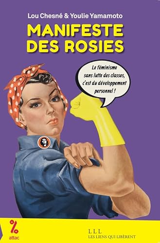 Manifeste des Rosies von LIENS LIBERENT