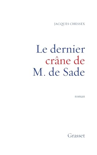 LE DERNIER CRANE DE M. DE SADE von GRASSET