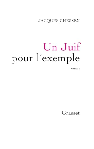 Un juif pour l' example von GRASSET