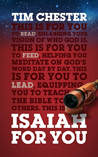Isaiah For You: Enlarging Your Vision of Who God Is (God's Word for You) von Good Book Co