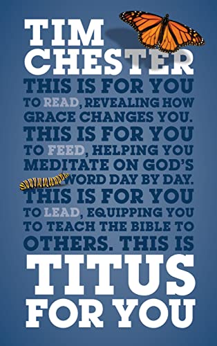 Titus For You: For Reading, For Feeding, For Leading von Good Book Co