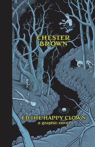 Ed the Happy Clown: A Graphic Novel