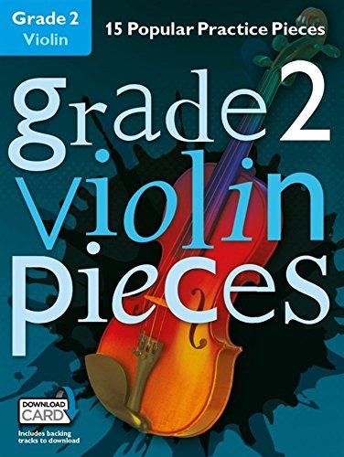 Grade 2 Violin Pieces (Violin Book/Download Card)