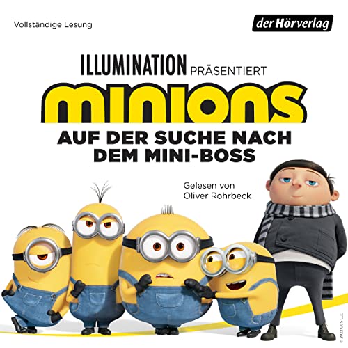Minions - Auf der Suche nach dem Mini-Boss: Das Original-Hörbuch zum Film von der Hörverlag