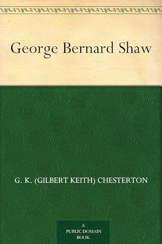 George Bernard Shaw George Bernard Shaw von Anson Street Press
