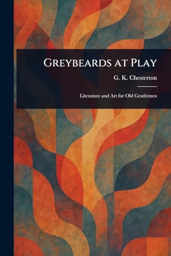 Greybeards at Play Greybeards at Play von Anson Street Press