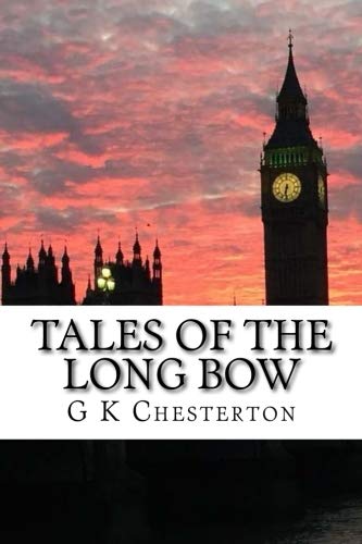 Tales Of The Long Bow von CreateSpace Independent Publishing Platform