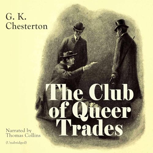 The Club of Queer Trades The Club of Queer Trades von Anson Street Press