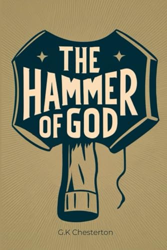 The Hammer of God: A Short Story