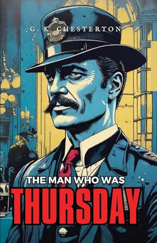 The Man Who Was Thursday von Mjp Publishers