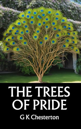 The Trees of Pride: A Mystery of Superstition, Secrets, and Suspicion The Trees of Pride: A Mystery of Superstition, Secrets, and Suspicion von Independently published