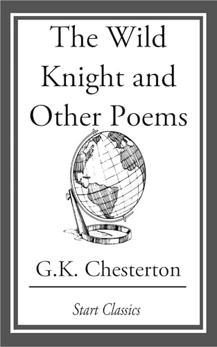 The Wild Knight and Other Poems The Wild Knight and Other Poems von Anson Street Press