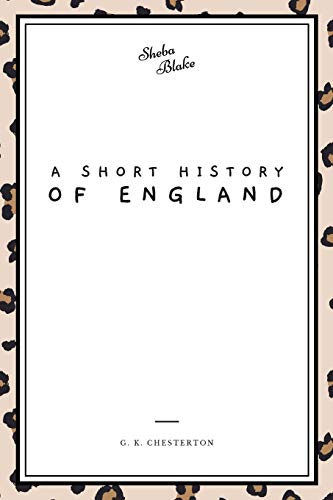A Short History of England von Sheba Blake Publishing