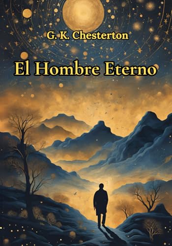 El Hombre Eterno El Hombre Eterno von Independently published