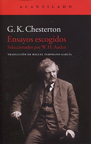 Ensayos escogidos: Seleccionados por W. H. Auden (El Acantilado, Band 354) von Acantilado