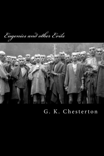Eugenics and other Evils von CreateSpace Independent Publishing Platform
