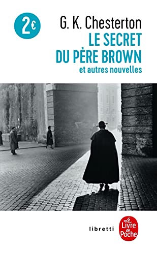 Le Secret Du Père Brown: ET Autres Nouvelles von Le Livre de Poche
