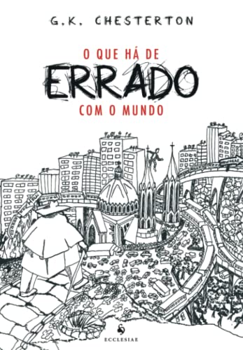 O que há de errado com o mundo