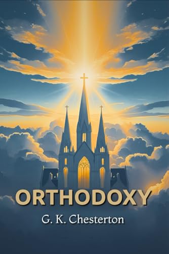 ORTHODOXY ORTHODOXY von Independently published