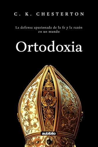Ortodoxia (Aubiblio Clásicos) von Independently published