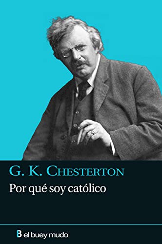 Por qué soy católico (Religión) von El Buey Mudo
