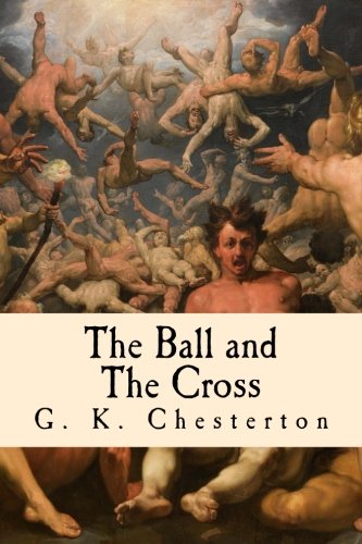The Ball and The Cross The Ball and The Cross von CreateSpace Independent Publishing Platform