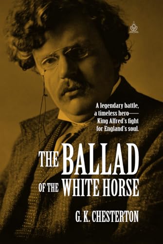 The Ballad of the White Horse The Ballad of the White Horse von Independently published