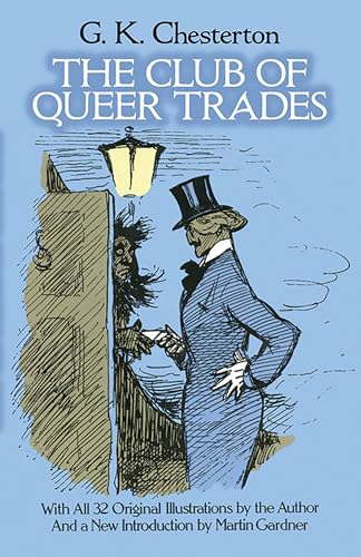 The Club of Queer Trades (Dover Literature: Crime/Mystery/Thriller Short Stories) von Dover Publications