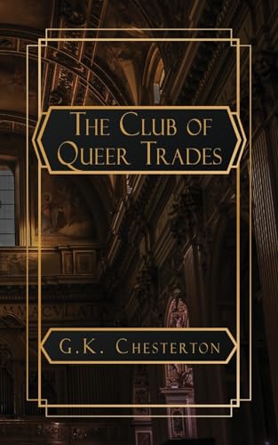 The Club of Queer Trades von NATAL PUBLISHING, LLC