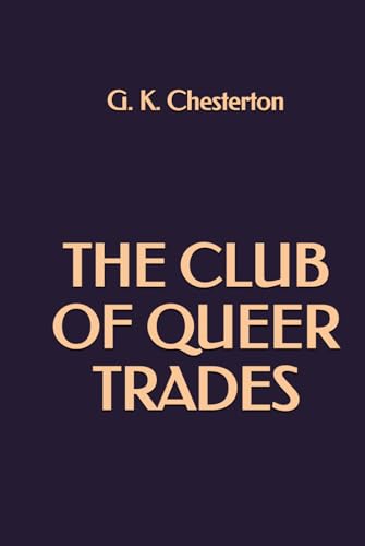 The Club of Queer Trades The Club of Queer Trades von Independently published