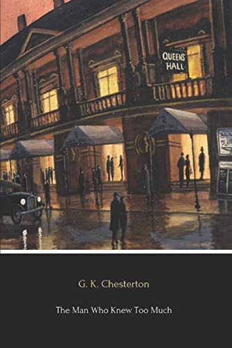 The Man Who Knew Too Much The Man Who Knew Too Much von CREATESPACE