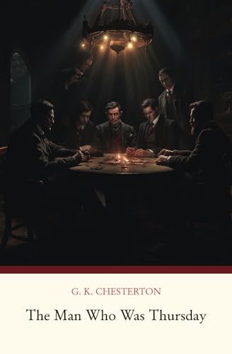 The Man Who Was Thursday The Man Who Was Thursday von Independently published