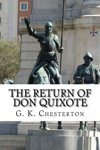 The Return of Don Quixote von CreateSpace Independent Publishing Platform
