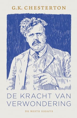 De kracht van verwondering: de beste essays De kracht van verwondering: de beste essays von KokBoekencentrum Non-Fictie