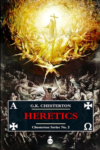 Heretics (Chesterton Series No. 2) von Independently published