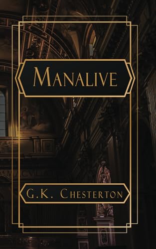 Manalive von Independently published