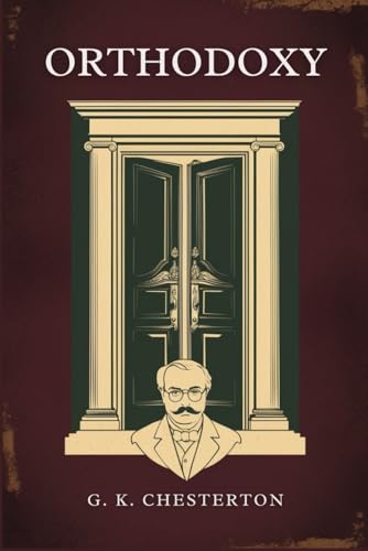 Orthodoxy von Independently published