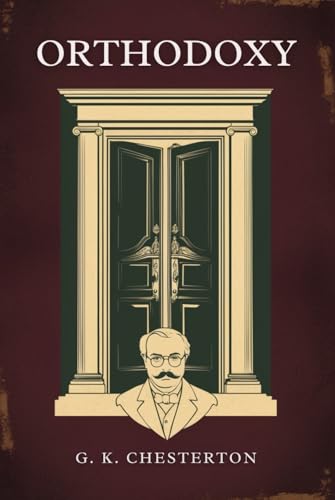 Orthodoxy von Independently published