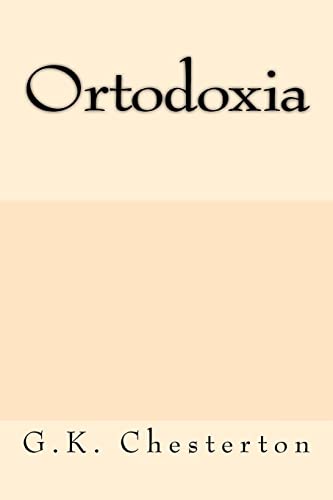 Ortodoxia (Spanish Edition) von CREATESPACE