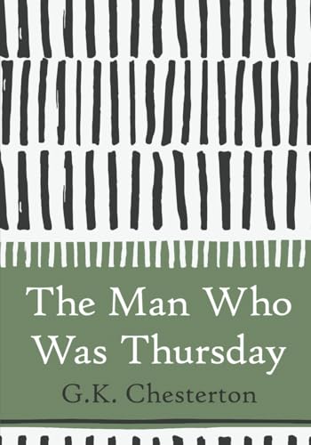 The Man Who Was Thursday: A Nightmare (Large Print) von Independently published