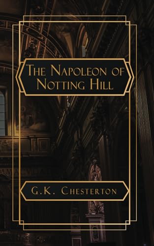 The Napoleon of Notting Hill von Independently published
