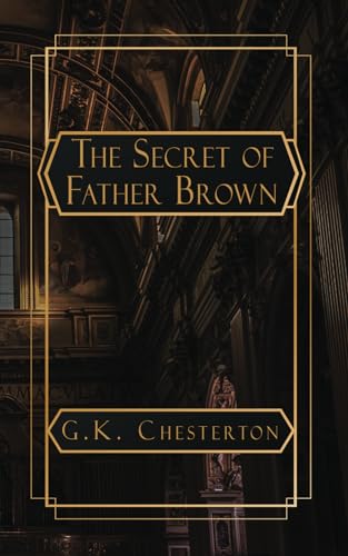 The Secret of Father Brown von Independently published