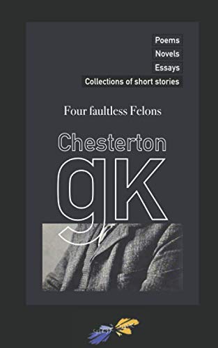 Four faultless Felons Four faultless Felons von Independently published