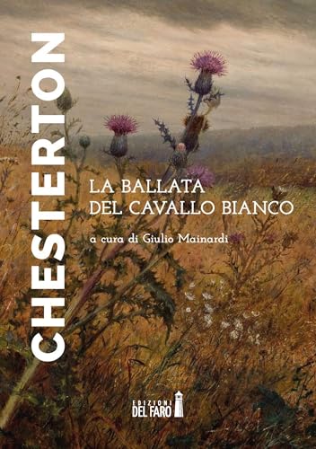La ballata del cavallo bianco La ballata del cavallo bianco von Edizioni del Faro