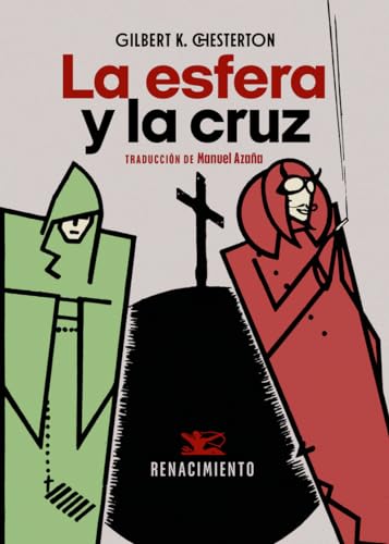 La esfera y la cruz (Los Cuatro Vientos, Band 243) von Editorial Renacimiento