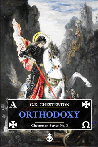 Orthodoxy (Chesterton Series No. 3) von Independently published