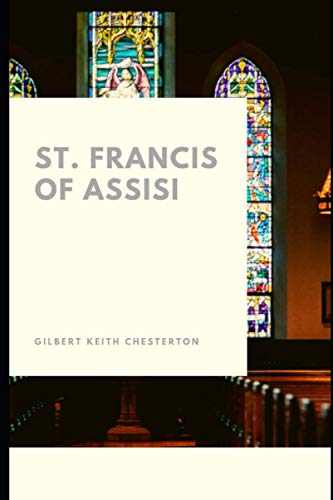 St. Francis of Assisi St. Francis of Assisi von Independently published