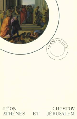Athènes et Jérusalem: Un essai de philosophie religieuse