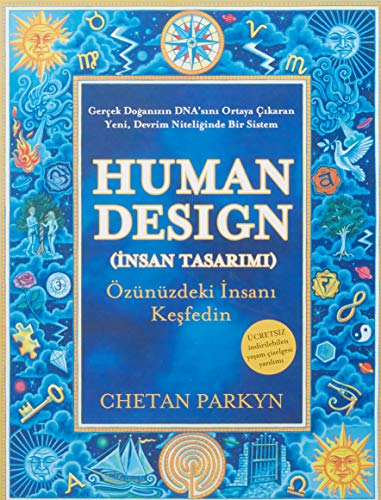 Human Design - Insan Tasarimi: Özünüzdeki Insani Kesfedin von Butik Yayınları