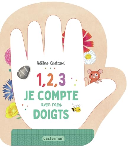 1, 2, 3, je compte avec mes doigts von CASTERMAN